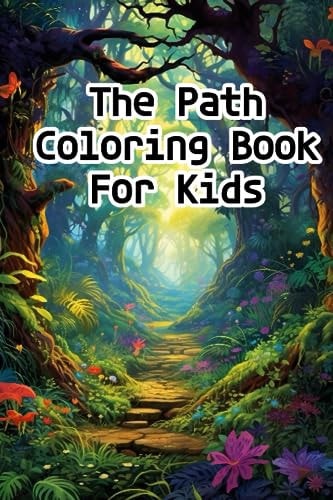 The Path Coloring Book For Kids