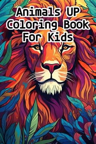 Animals UP Coloring Book For Kids