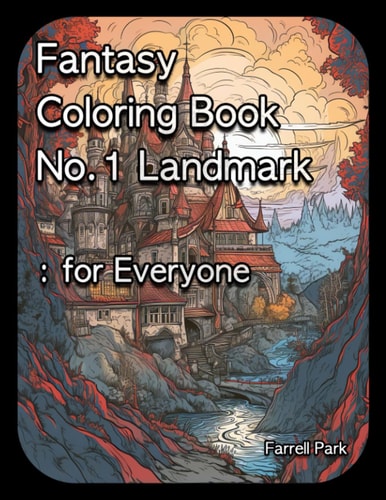 Fantasy Coloring Book No.1 Landmark For Everyone