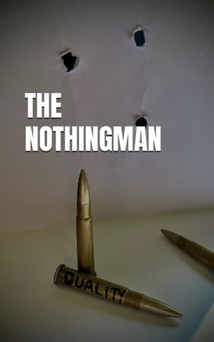 The Nothingman Duality