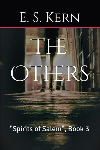 The Others "Spirits of Salem", Book 3