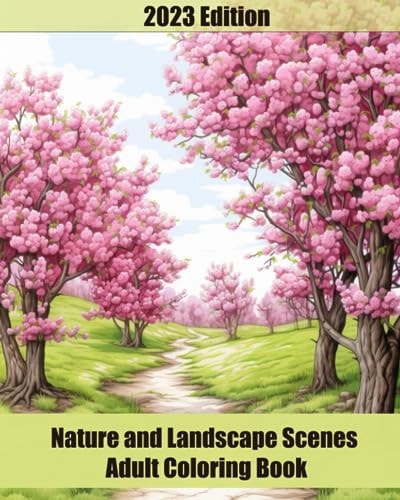 Nature and Landscape Scenes Adult Coloring Book Outdoor Inspired Relaxation