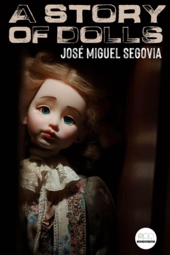 A Story Of Dolls