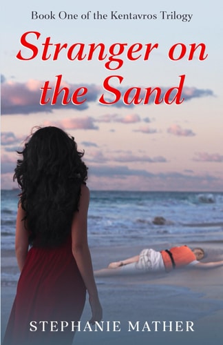Stranger on the Sand Book One of the Kentavros Trilogy
