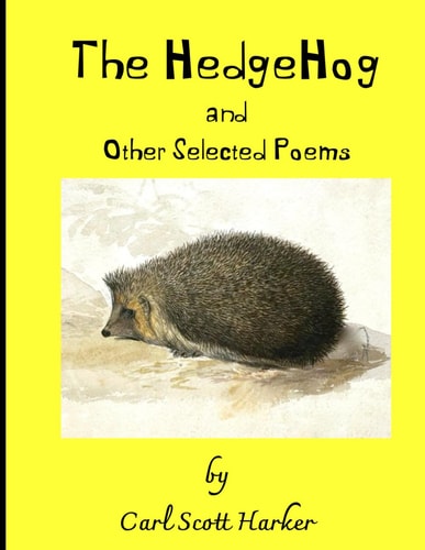 The HedgeHog and Other Selected Poems