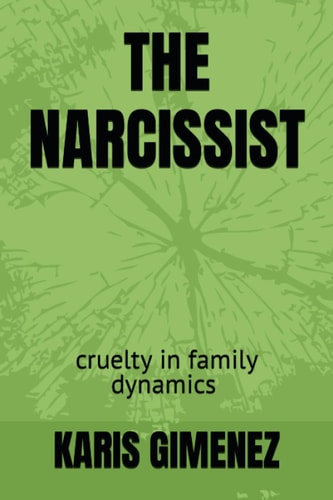 The Narcissist Cruelty in Dynamics