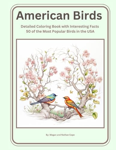American Birds Detailed Coloring Book with Interesting Facts