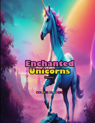 Enchanted Unicorns Dreams