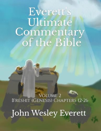 Everett's Ultimate Commentary of the Bible Volume 2