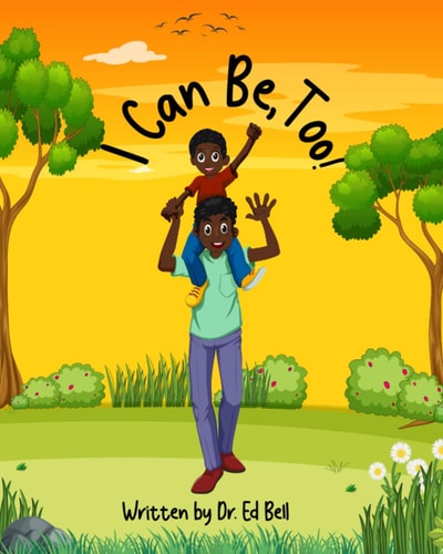 I Can Be, Too!