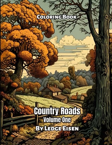 Country Roads Volume One Coloring Book