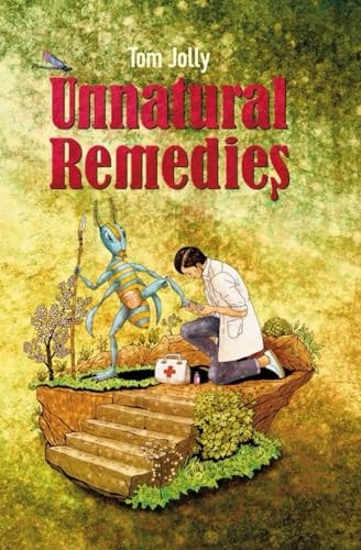 Unnatural Remedies