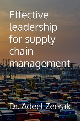 Effective Leadership for Supply Chain Management