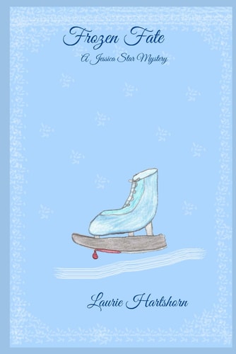 Frozen Fate A Jessica Star Mystery