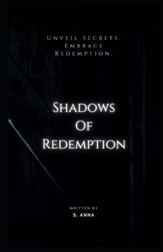 Shadows Of Redemption Unveil Secrets, Embrace Redemption - Murder Mystery