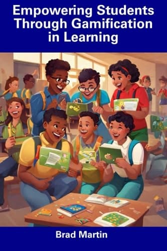 Empowering Students Through Gamification in Learning