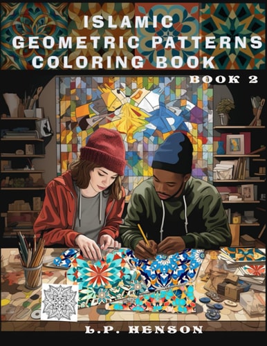 Islamic Geometric Patterns Coloring Book Book 2