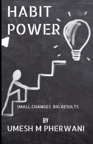 Habit Power Small Changes Big Results