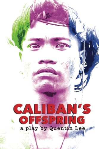 Caliban's Offspring