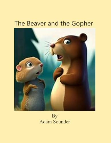 The Beaver and the Gopher