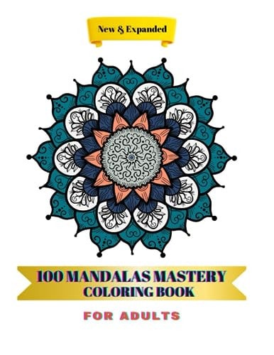 100 Mandalas Mastery Coloring Book
