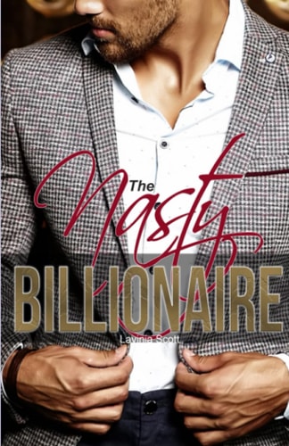 The Nasty Billionaire