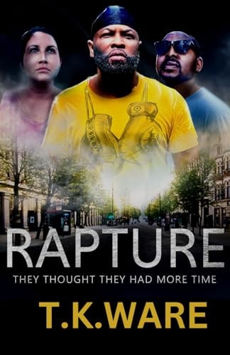Rapture They Thought They Had More Time