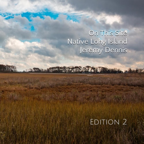 On This Site - Native Long Island Edition 2