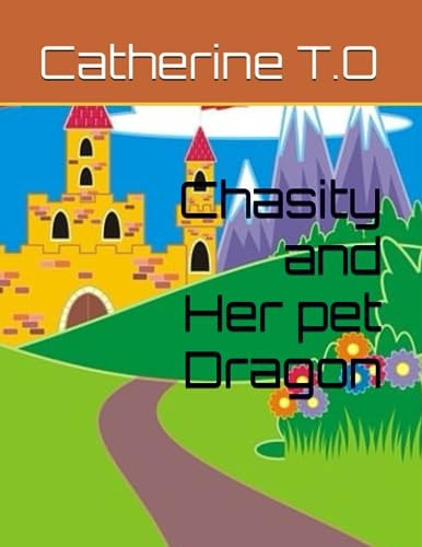 Chasity and Her Pet Dragon