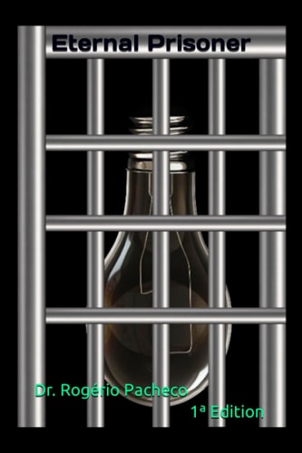 Eternal Prisoner