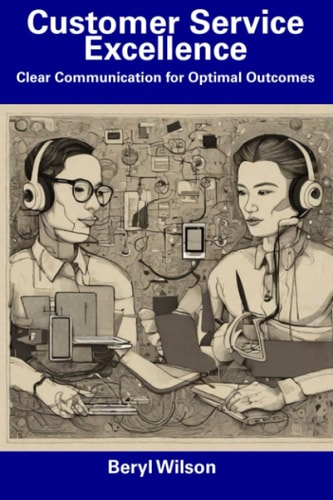 Customer Service Excellence Clear Communication for Optimal Outcomes