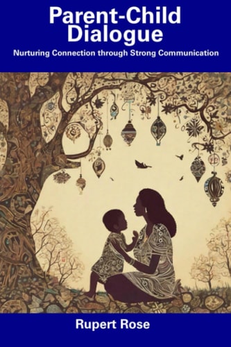 Parent-Child Dialogue Nurturing Connection Through Strong Communication