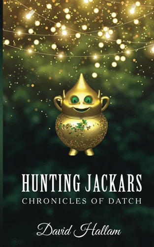 Hunting Jackars Chronicles of Datch