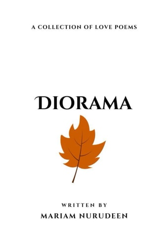 Diorama A Collection of Love Poems