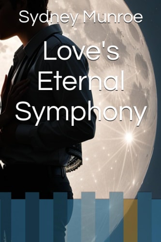 Love's Eternal Symphony