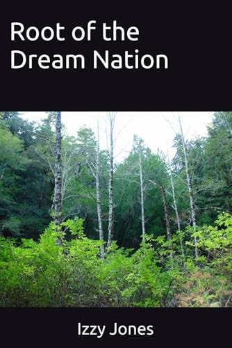 Root of the Dream Nation