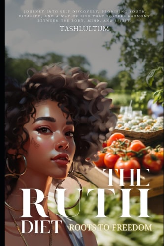 The Ruth Diet Turning Back Time in 30 Days