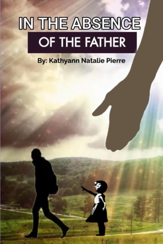In the Absence of the Father
