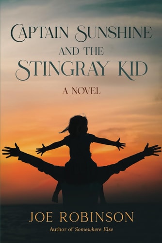 Captain Sunshine and the Stingray Kid