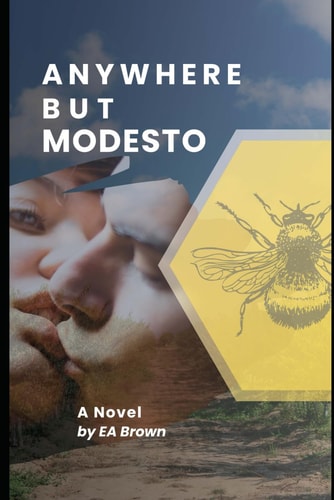 Anywhere But Modesto