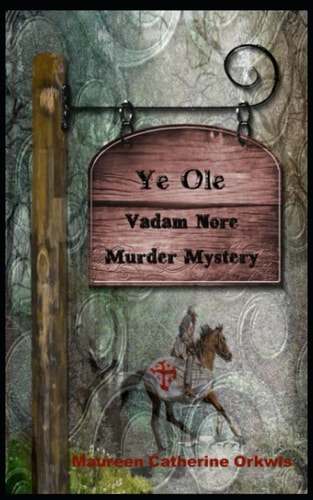Ye Ole Vadam Nore Murder Mystery