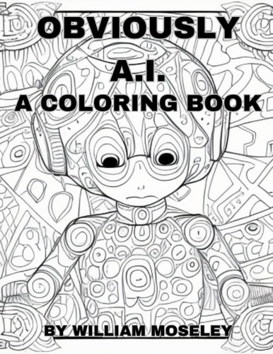 Obviously A.I. A Coloring Book