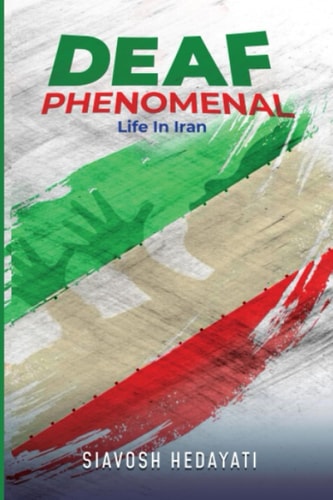 Deaf Phenomenal Life in Iran
