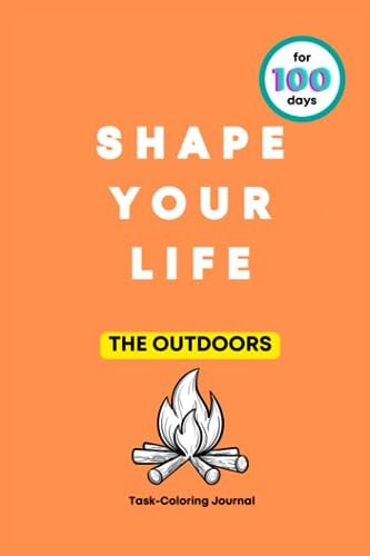 SHAPE YOUR LIFE Task Coloring Journal Camping