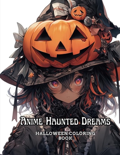 Anime Haunted Dreams Halloween Coloring Book