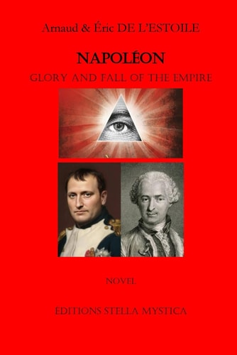 NAPOLÉON Glory and Fall of the Empire