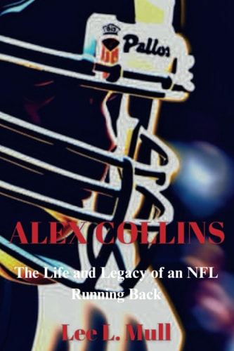 Alex Collins The Life and Legacy of an NFL Running Back