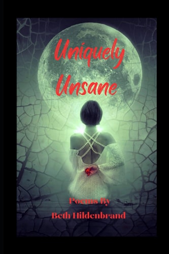 Uniquely Unsane
