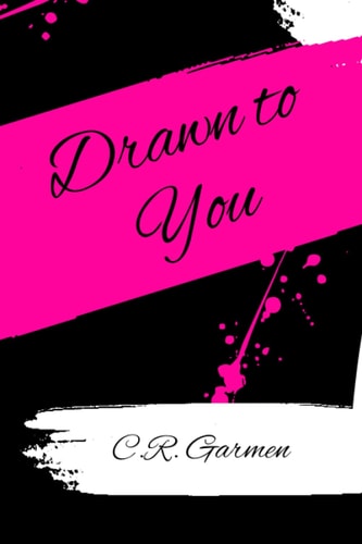 Drawn to You A Billionaire Romance