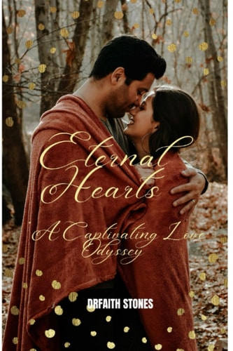 Eternal Hearts "A Captivating Love Odyssey"